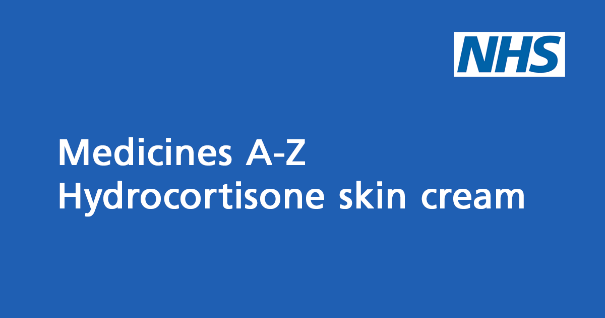 Hydrocortisone For Skin A Steroid Medicine For Treating Eczema Psoriasis And Insect Bites Nhs