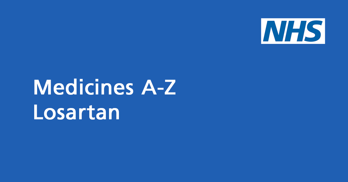 Losartan Medicine To Treat High Blood Pressure Nhs